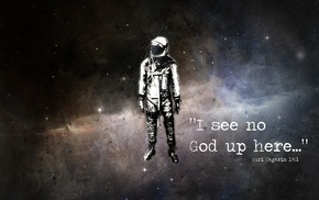 Yuri Gagarin, space, astronaut, quote, Alex Cherry